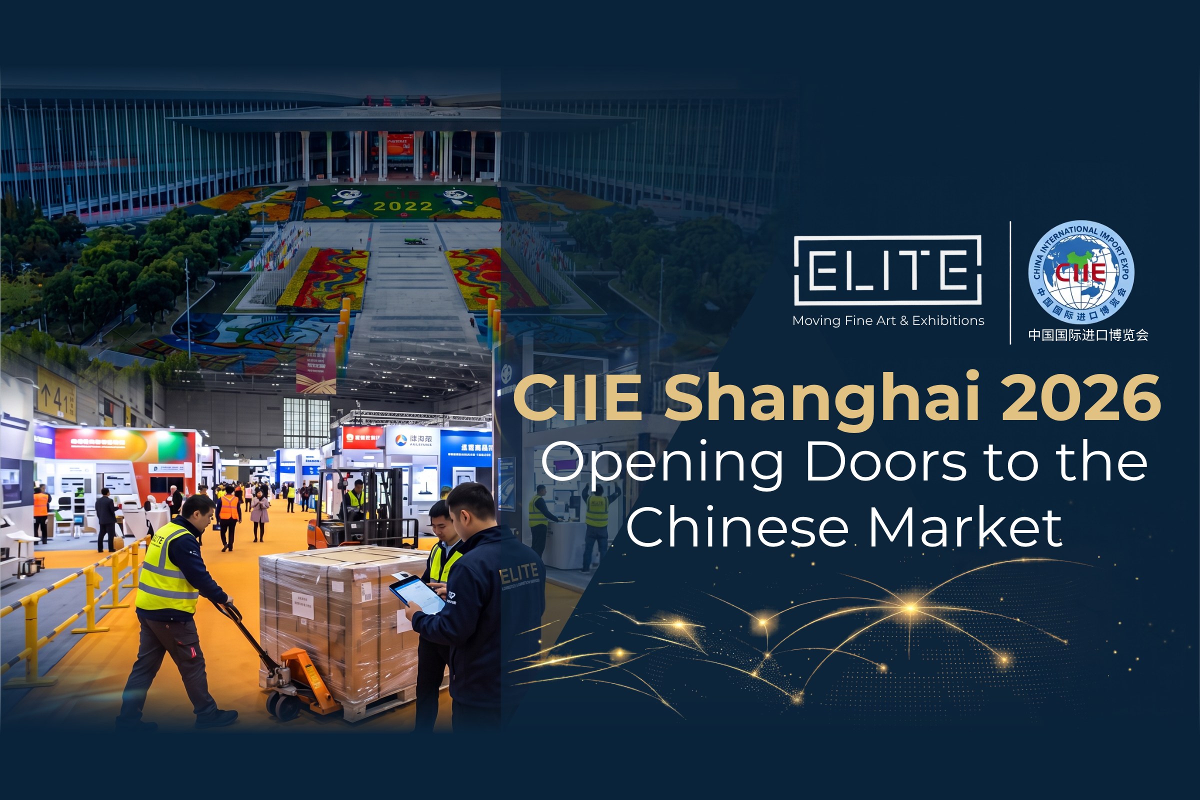 CIIE Shanghai 2026 – ELITE exhibition logistics to China